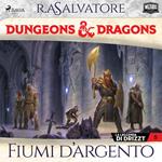 Dungeons & Dragons: Fiumi d'argento