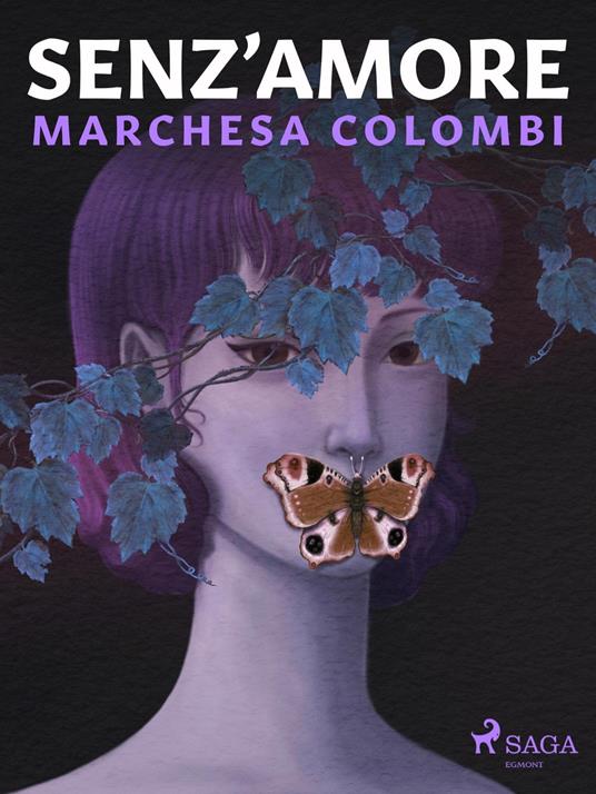 Senz'amore - Marchesa Colombi - ebook