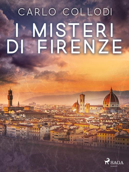I misteri di Firenze - Carlo Collodi - ebook