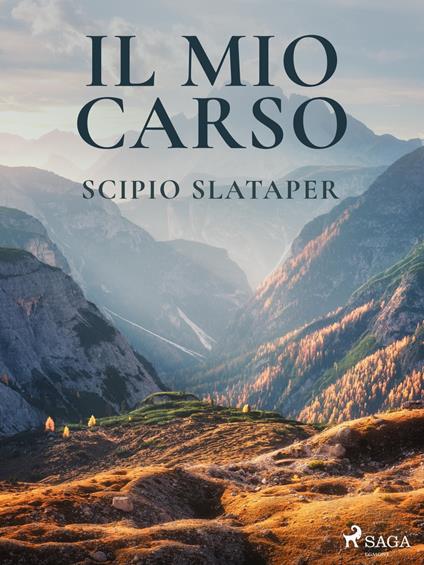 Il mio Carso - Scipio Slataper - ebook