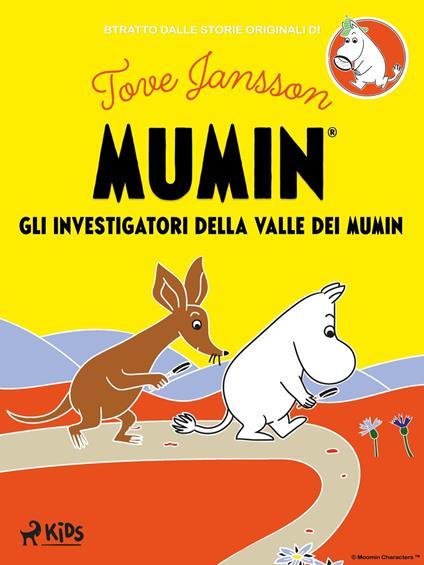 Gli investigatori della Valle dei Mumin - Tove Jansson,Emma Lenzi - ebook