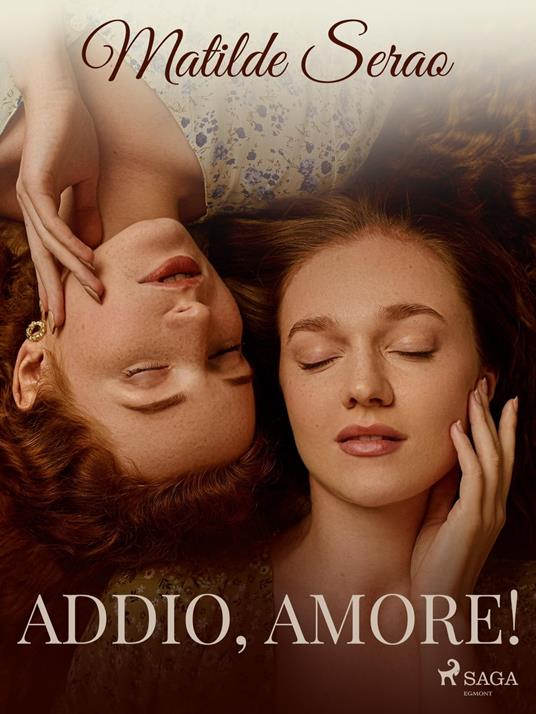 Addio, Amore! - Matilde Serao - ebook