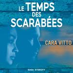 Le temps des scarabées