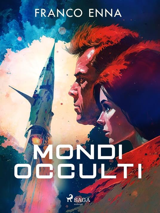 Mondi occulti - Franco Enna - ebook