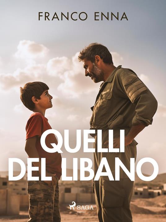 Quelli del Libano - Franco Enna - ebook