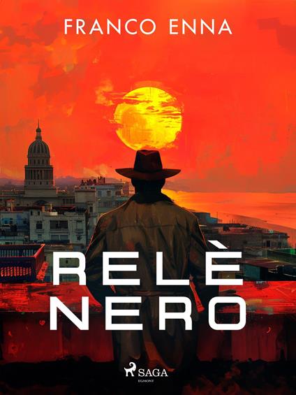 Relè nero - Franco Enna - ebook