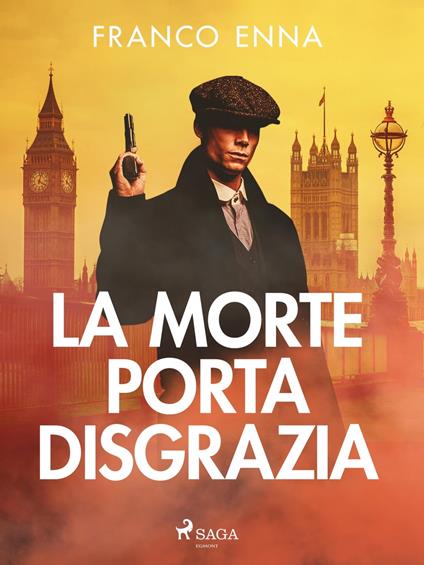 La morte porta disgrazia - Franco Enna - ebook