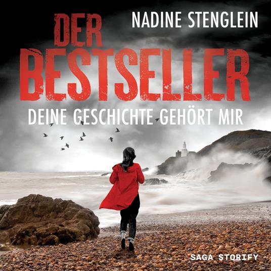 Der Bestseller: Deine Geschichte gehört mir