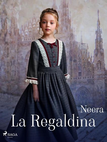 La Regaldina - Neera - ebook