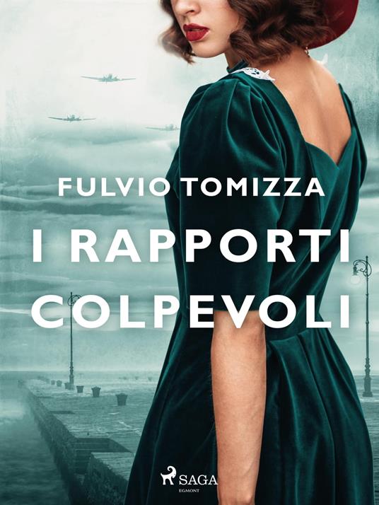I rapporti colpevoli - Fulvio Tomizza - ebook