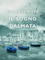 Il sogno dalmata