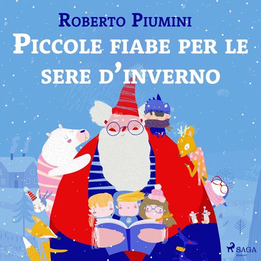 Piccole fiabe per le sere d'inverno