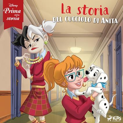 Disney prima della storia: La storia del cucciolo di Anita