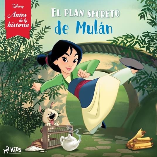 Disney Antes de la historia: El plan secreto de Mulán