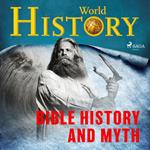 Bible History and Myth