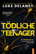 Tödliche Teenager