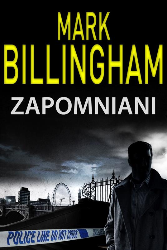 Zapomniani - Mark Billingham,Robert P. Lipski - ebook