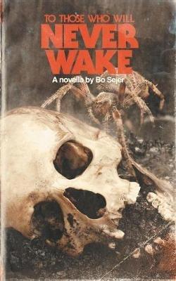 To Those Who Will Never Wake - Bo Sejer - cover