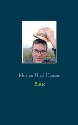 Bluse - Morten Hjerl-Hansen - cover