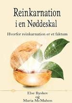 Reinkarnation i en Nøddeskal: Hvorfor reinkarnation er et faktum