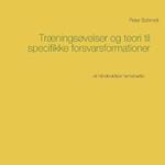 Traeningsovelser og teori til specifikke forsvarsformationer