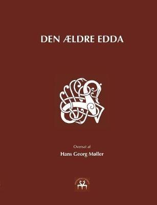Den aeldre Edda - Hans Georg Moller - cover