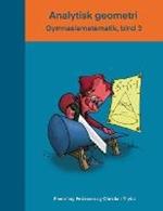 Analytisk geometri: Gymnasiematematik, bind 3