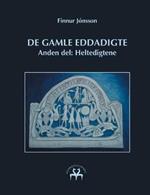De gamle Eddadigte II: Anden del: Heltedigtene
