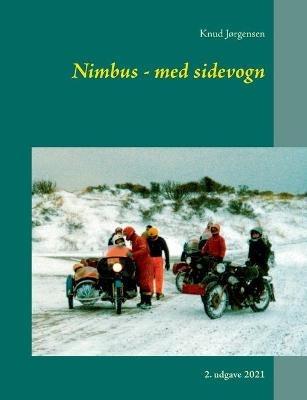 Nimbus - med sidevogn: 2. udgave 2021 - Knud Jorgensen - cover