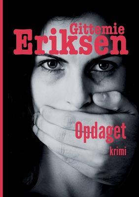 Opdaget - Gittemie Eriksen - cover