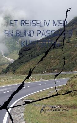 Et rejseliv med en blind passager i kufferten - Linda Nielsen - cover