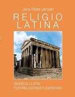 Religio Latina: Ovebog i latin for religionsstuderende