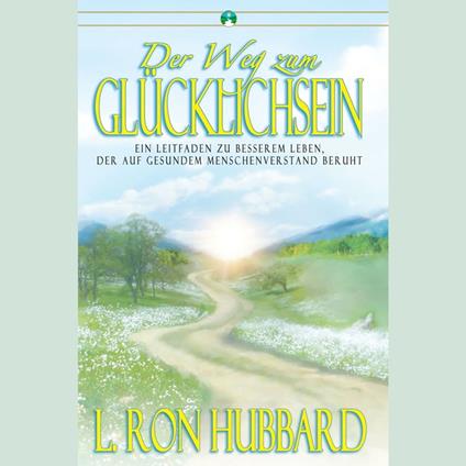 Der Weg Zum Glücklichsein