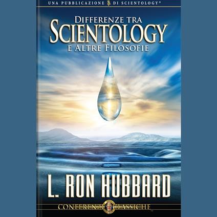 Differenze Tra Scientology e Altre Filosofie