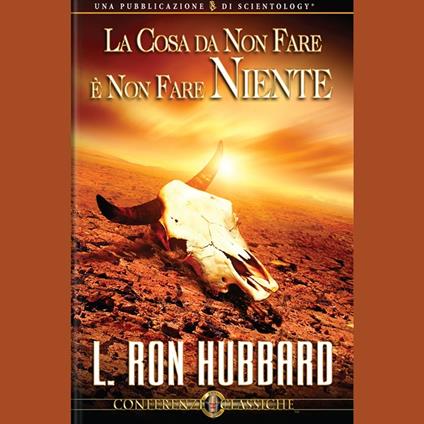 La Cosa da Non Fare è Non Fare Niente