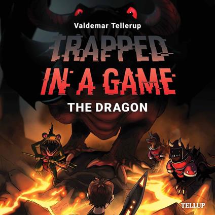 Trapped in a Game #2: The Dragon