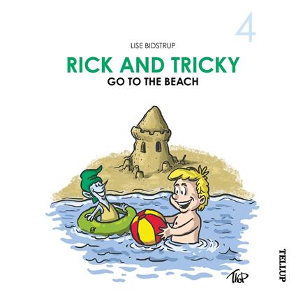 Rick and Tricky #4: Rick and Tricky Go to the Beach