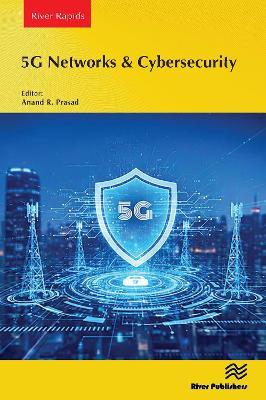 5G Networks & Cybersecurity - Anand Prasad - cover