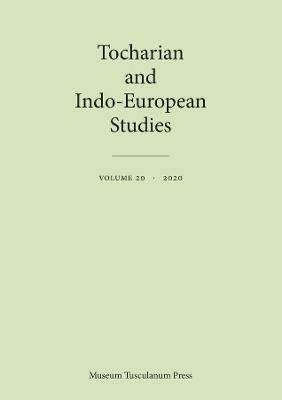 Tocharian and Indo-European Studies 20 - cover