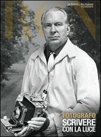 Fotografo. Scrivere con la luce - L. Ron Hubbard - copertina