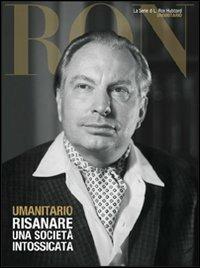 Umanitario. Risanare una società intossicata - L. Ron Hubbard - copertina