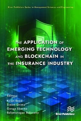 The Application of Emerging Technology and Blockchain in the Insurance Industry - cover