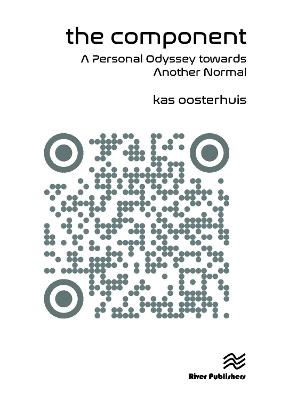 The Component: A Personal Odyssey towards Another Normal - Kas Oosterhuis - cover