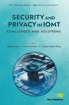 Security and Privacy in IoMT: Challenges and Solutions - cover
