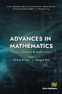 Advances in Mathematics: Theory, Methods & Applications - cover