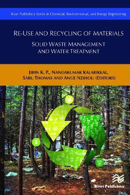 Re-Use and Recycling of Materials: Solid Waste Management and Water Treatment - cover