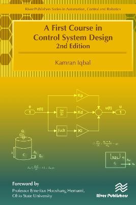 A First Course in Control System Design - Kamran Iqbal - cover