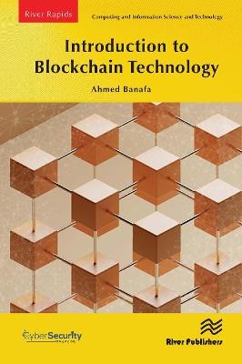 Introduction to Blockchain Technology - Ahmed Banafa - cover