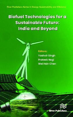 Biofuel Technologies for a Sustainable Future: India and Beyond - cover