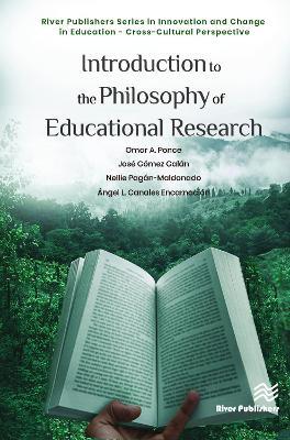 Introduction to the Philosophy of Educational Research - Omar A. Ponce,Jose Gomez Galan,Nellie Pagán-Maldonado - cover